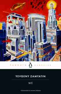 We: New Edition by Yevgeny Zamyatin