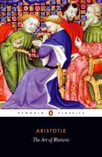 The Art Of Rhetoric by Hugh Aristotle