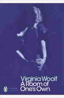 Modern Classics Room Of Ones Own by VIRGINIA WOOLF