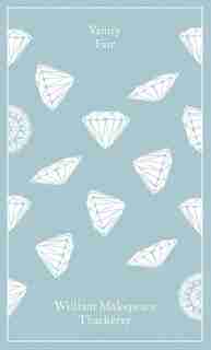 Vanity Fair by William Makepeace Thackeray
