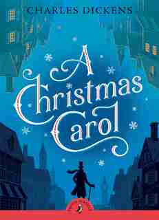 A Christmas Carol by Charles Dickens