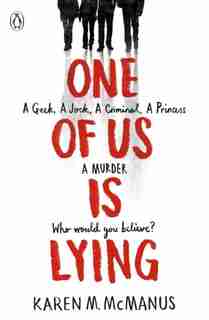 One Of Us Is Lying by Karen Mcmanus