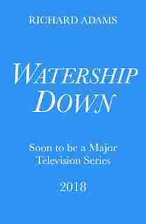 Watership Down by Richard Adams