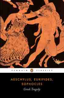 Greek Tragedy by Simon Aeschylus