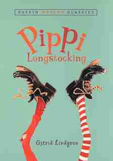 Pippi Longstocking (puffin Modern Classics) by Astrid Lindgren
