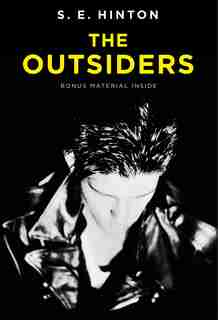 The Outsiders by S. E. Hinton