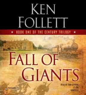 Fall Of Giants by Ken Follett