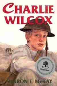 Charlie Wilcox by Sharon E Mckay