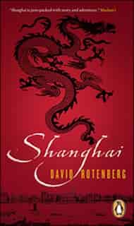 Shanghai by David Rotenberg