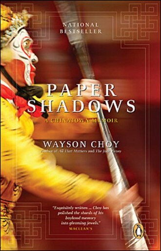 Paper Shadows by Wayson Choy