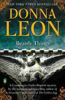 Beastly Things by Donna Leon
