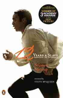 12 Years A Slave (movie Tie-in): (movie Tie-in) by Solomon Northup