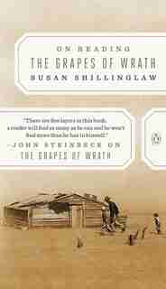 On Reading The Grapes Of Wrath by Susan Shillinglaw