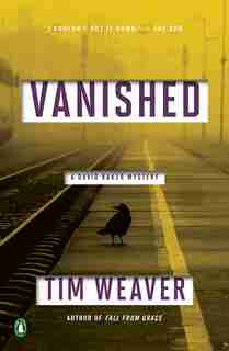 Vanished: A David Raker Mystery by Tim Weaver