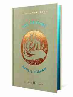 The Prophet by Kahlil Gibran