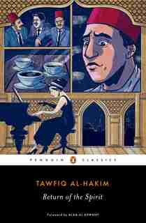 Return Of The Spirit by Tawfiq Al-hakim