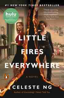 Little Fires Everywhere (movie Tie-in): A Novel by Celeste Ng