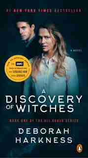 A Discovery Of Witches (movie Tie-in): A Novel by Deborah Harkness