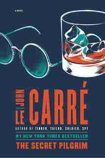 The Secret Pilgrim by John Le Carré