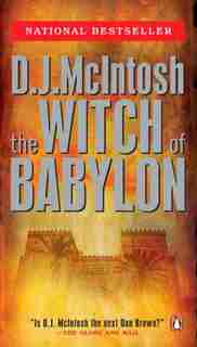 The Witch Of Babylon: Book One In The Mesopotamian Trilogy by D J Mcintosh