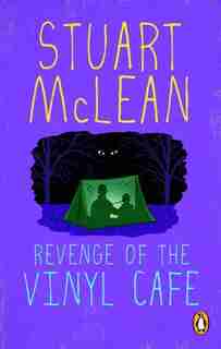 Revenge Of The Vinyl Cafe by Stuart Mclean