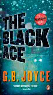 The Black Ace: A Brad Shade Thriller by G B Joyce