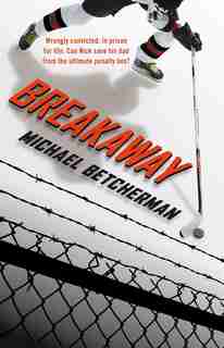 Breakaway by Michael Betcherman