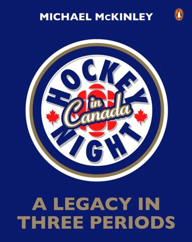 Hockey Night In Canada 60 Seasons Book By Michael