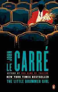 The Little Drummer Girl by John Le Carré