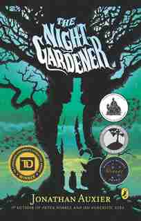 The Night Gardener by Jonathan Auxier
