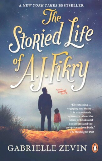 The Storied Life Of A. J. Fikry by Gabrielle Zevin