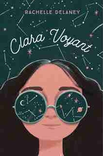 Clara Voyant by Rachelle Delaney