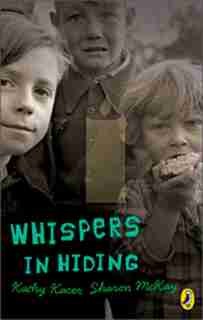 Whispers In Hiding by Kathy Kacer