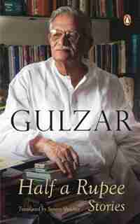 Half a Rupee Stories by Gulzar