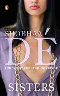 Sisters by Shobhaa De