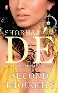 Second Thoughts by Shobhaa De
