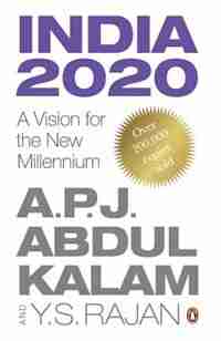 India 2020: A Vision for the New Millennium (Re-jacked edition) by Abdul A.P.J. Kalam