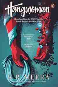 Hangwoman by K.R. Meera