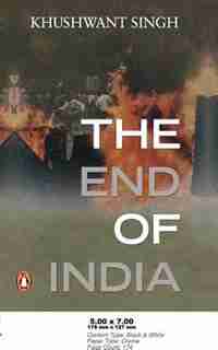 The End of India by Khushwant Singh