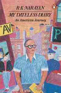 My Dateless Diary by R.K. Narayan