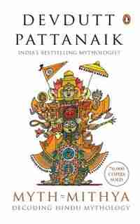 Myth = Mithya by Devdutt Pattanaik