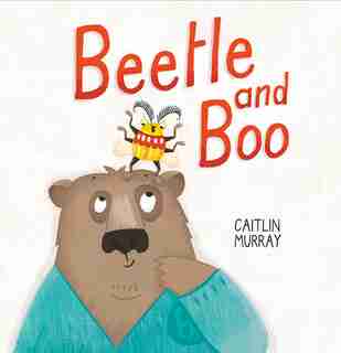 Beetle And Boo by Caitlin Murray
