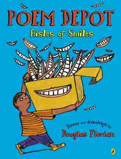 Poem Depot: Aisles Of Smiles by Douglas Florian