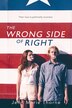 The Wrong Side Of Right Livre De Jenn Marie Thorne Couverture
