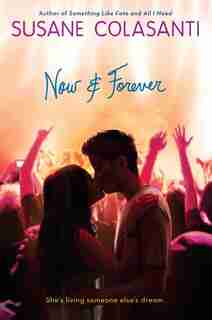 Now And Forever by Susane Colasanti