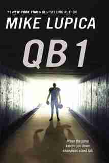 Qb 1 by Mike Lupica