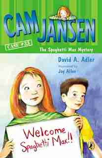 Cam Jansen And The Spaghetti Max Mystery by David A. Adler