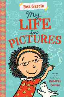 My Life In Pictures by Deborah Zemke