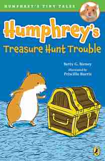 Humphrey's Treasure Hunt Trouble by Betty G. Birney