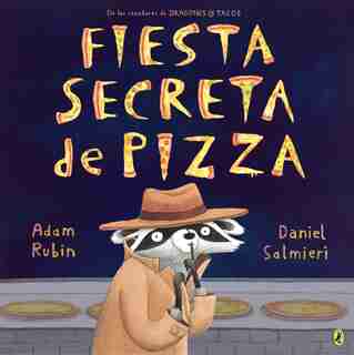Fiesta Secreta De Pizza by Adam Rubin